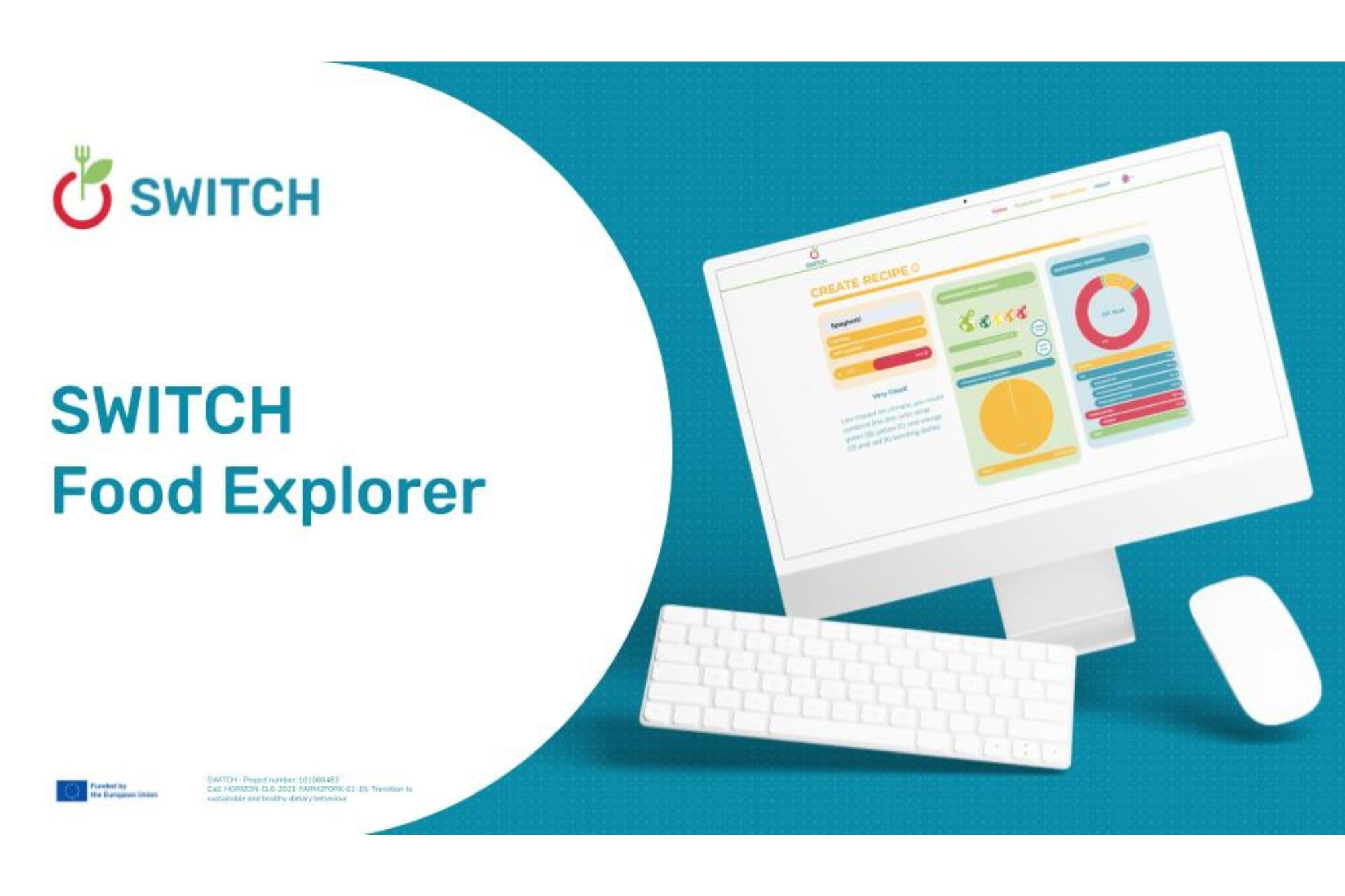 SWITCH Food Explorer: Empowering Sustainable and Healthy Food Choices