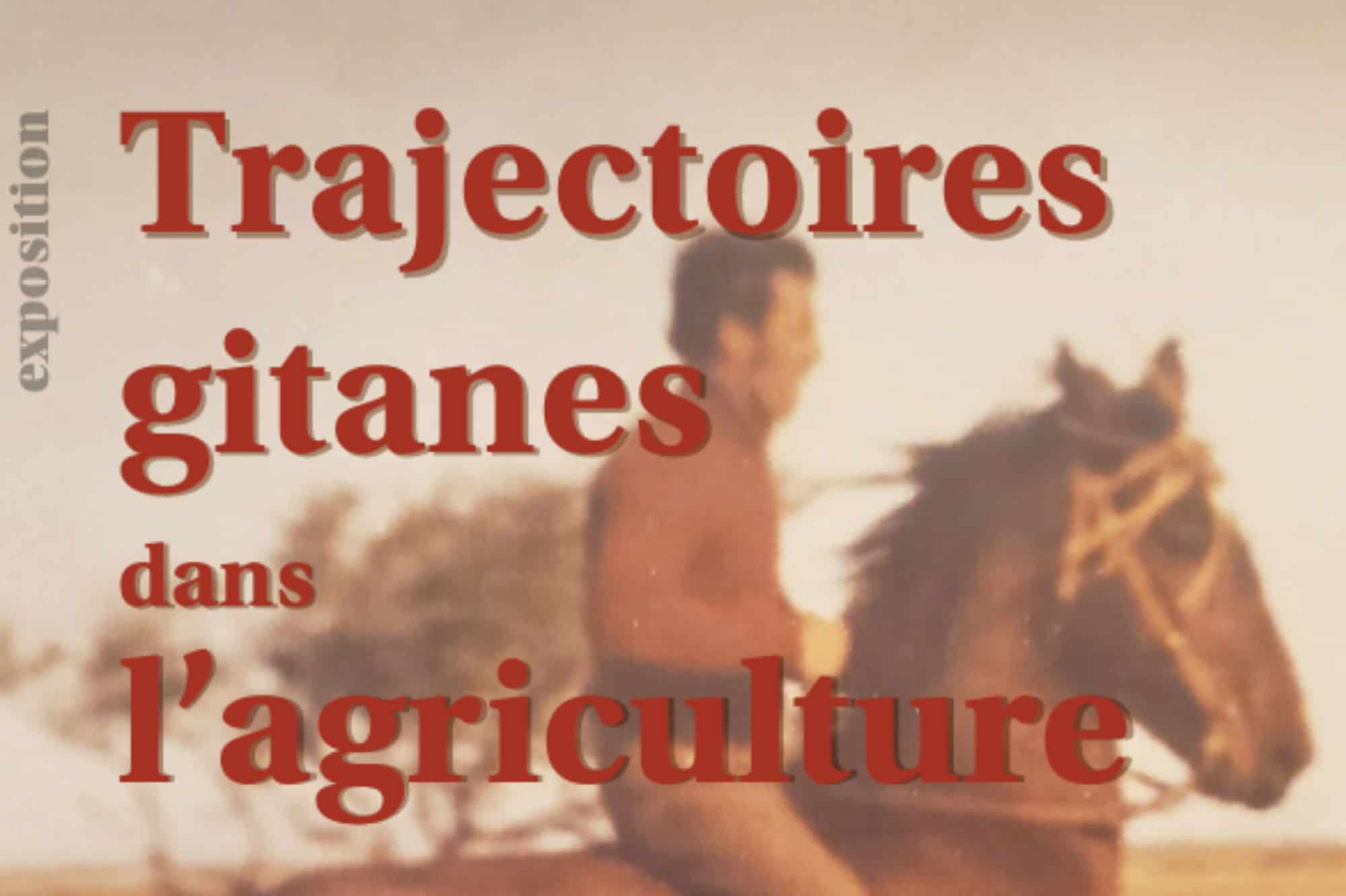 Exhibition “Gypsy trajectories in agriculture”